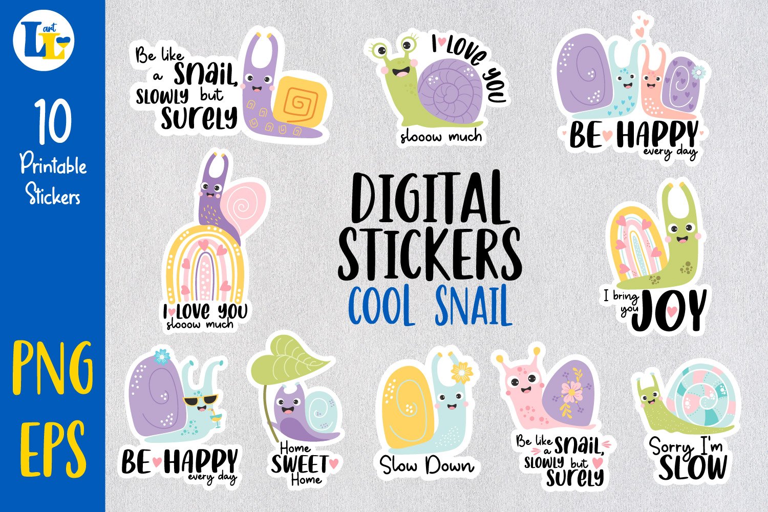 Cute snails and slogans | Printable digital stickers bundle
