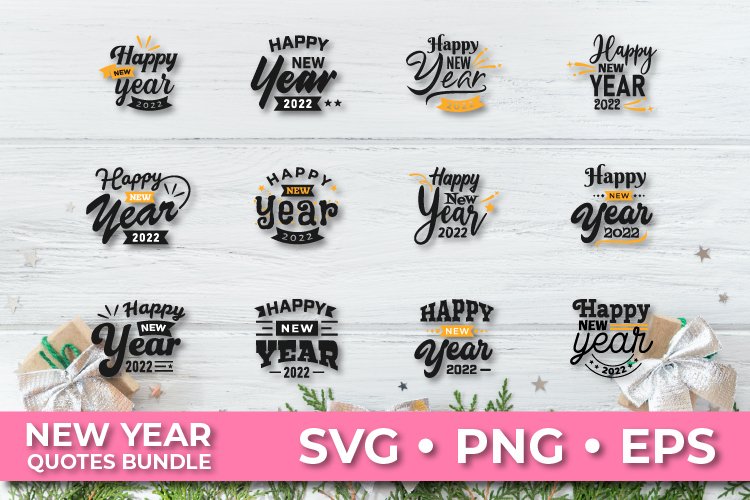 New Year Quotes Bundle SVG 2