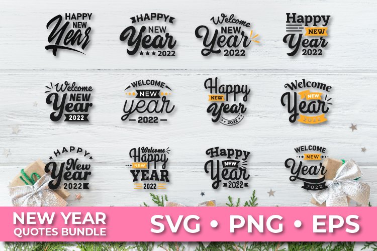 New Year Quotes Bundle SVG 3