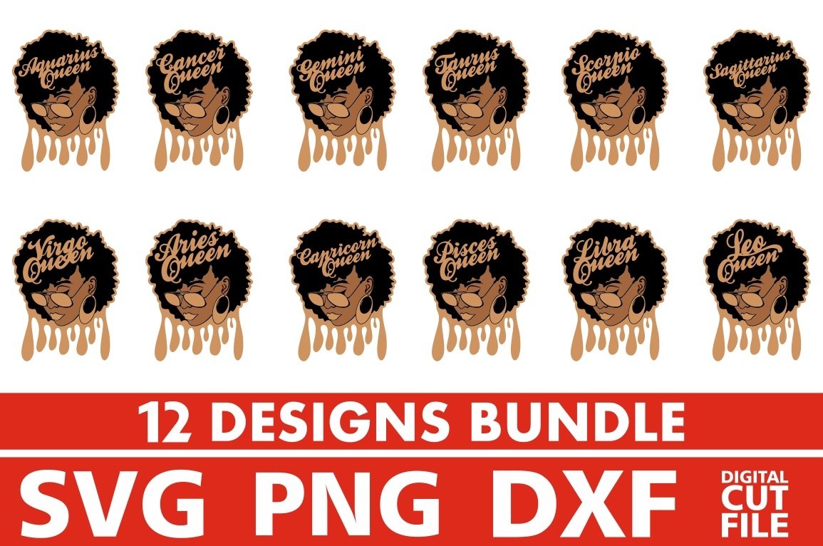 12x Zodiac Sign Designs Bundle svg, Black Woman, Dripping