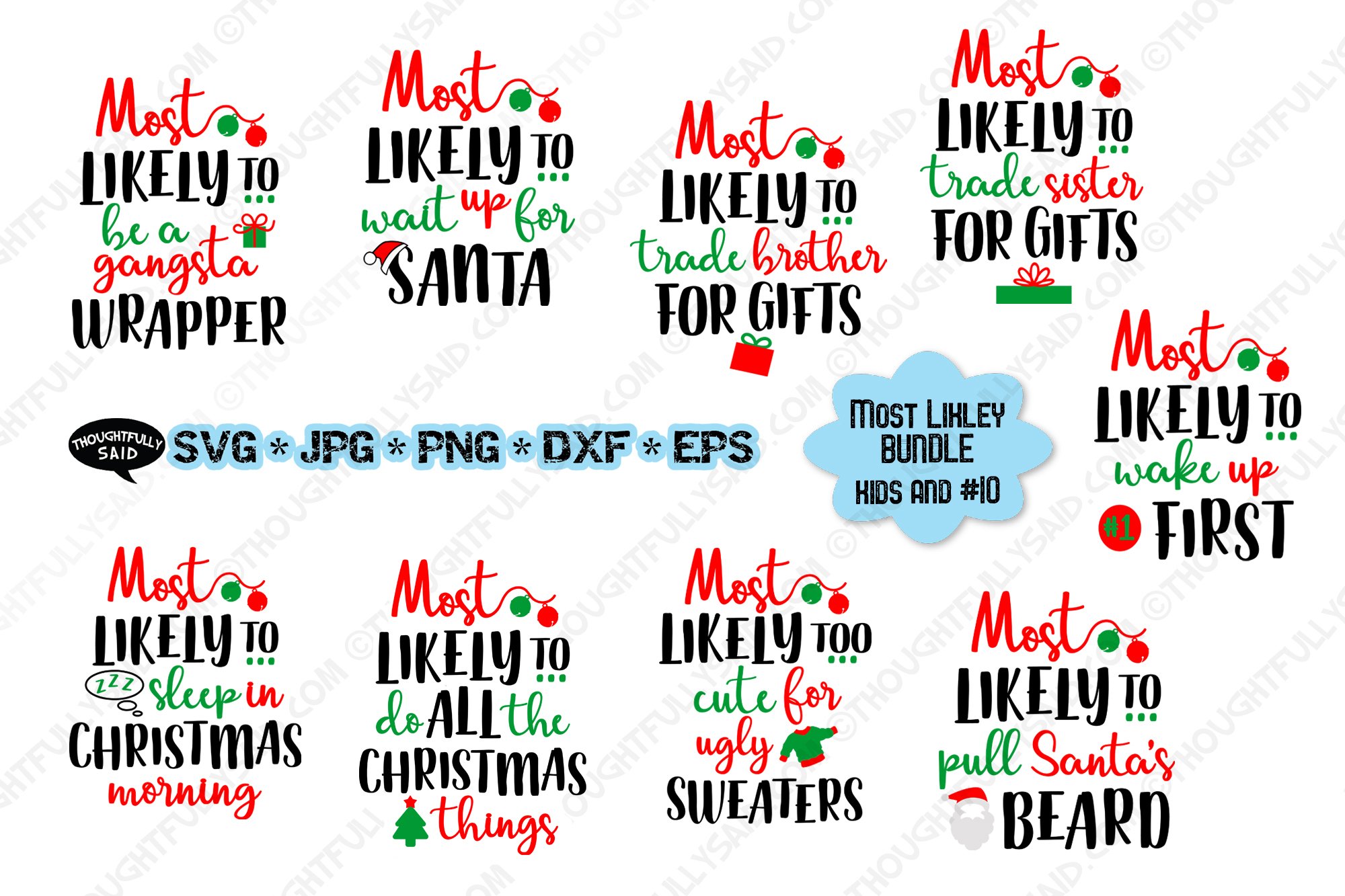 Funny Most Likely Christmas, Kids   #10, SVG JPG PNG EPS DXF