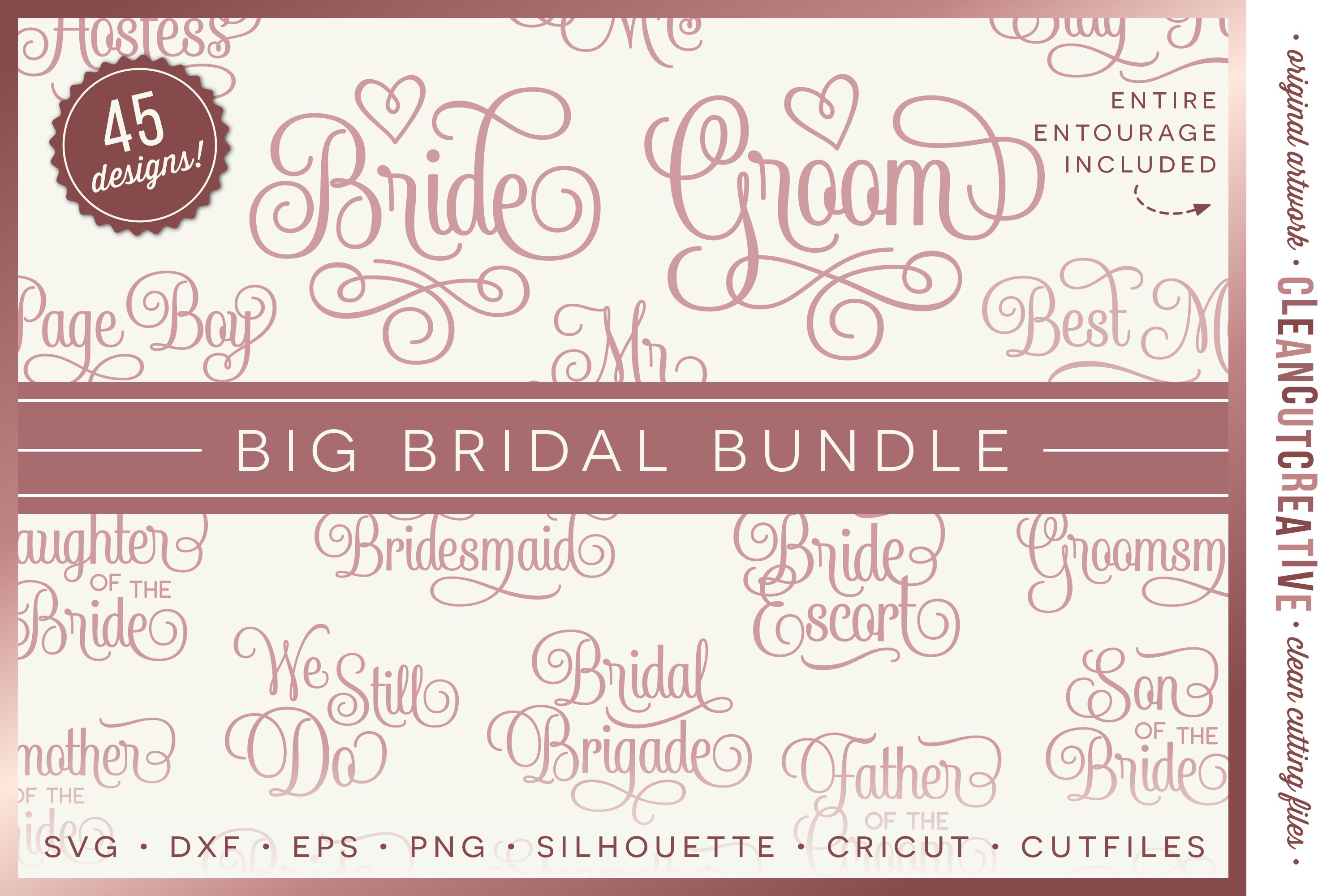 Big Bridal Bundle - Wedding Party 45 ENTOURAGE words cutfile