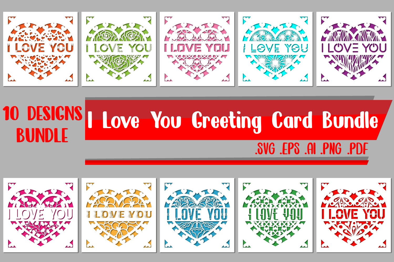 I Love You Cards Bundle svg eps png ai pdf