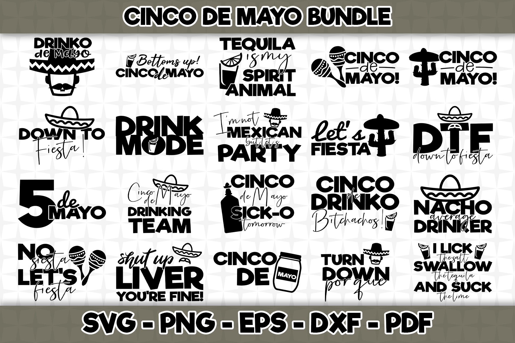 Cinco de Mayo Bundle -20 Designs Included - SVG Cut Files