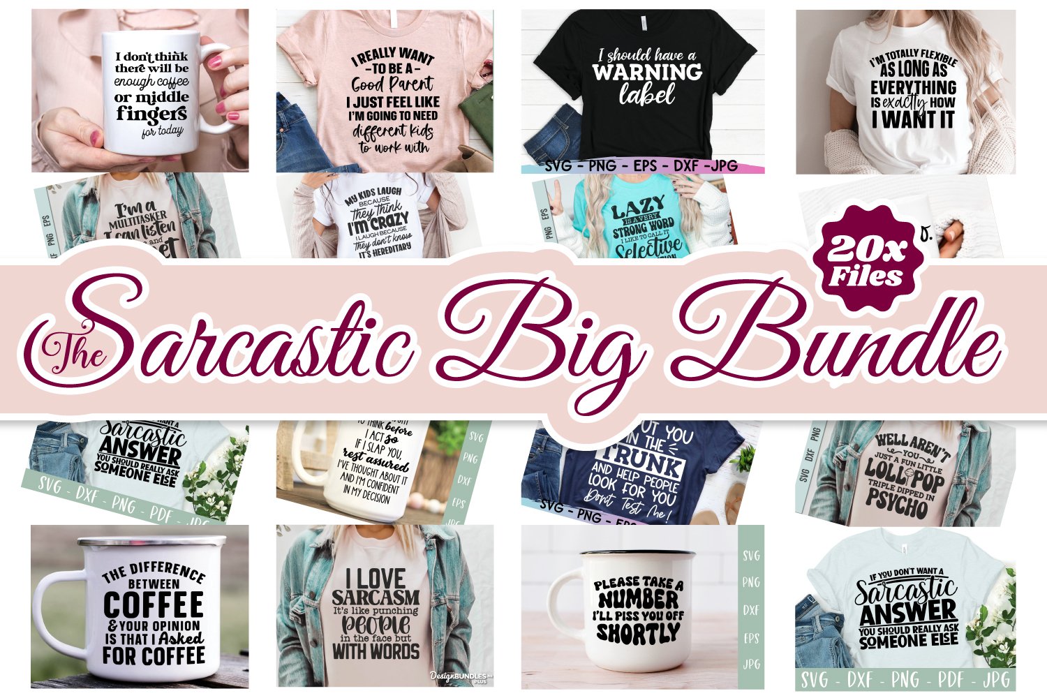 The Sarcastic Big Bundle - 20 Designs!