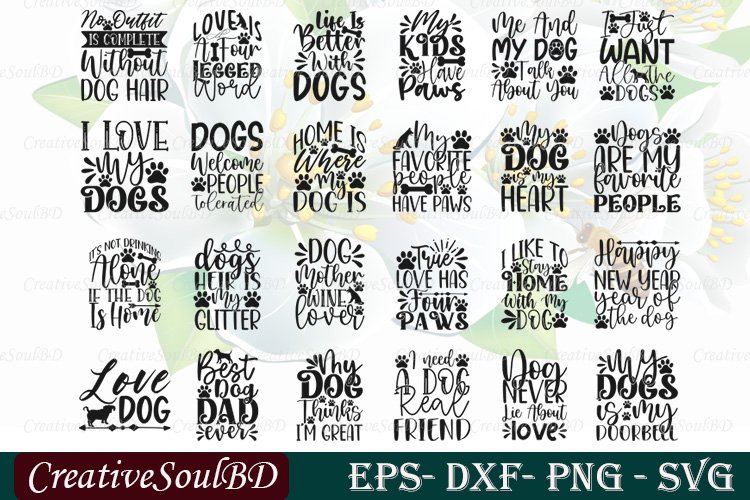 Dog Quotes SVG Bundle Cut File, Paw Prints Svg, Dog Lover