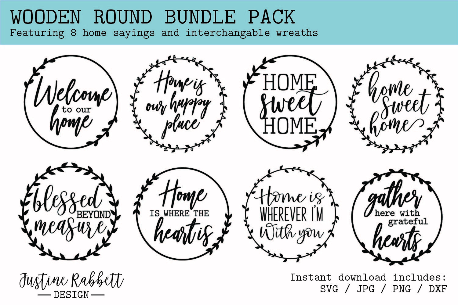 Wooden Round Bundle Pack - 8 Home Phrases and Laurel Wreaths
