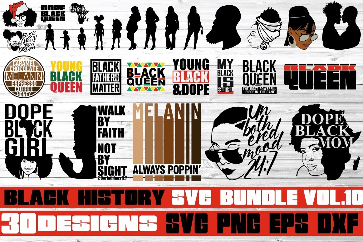 30x Black History Svg Bundle, Black Queen svg, Melanin, Bhm