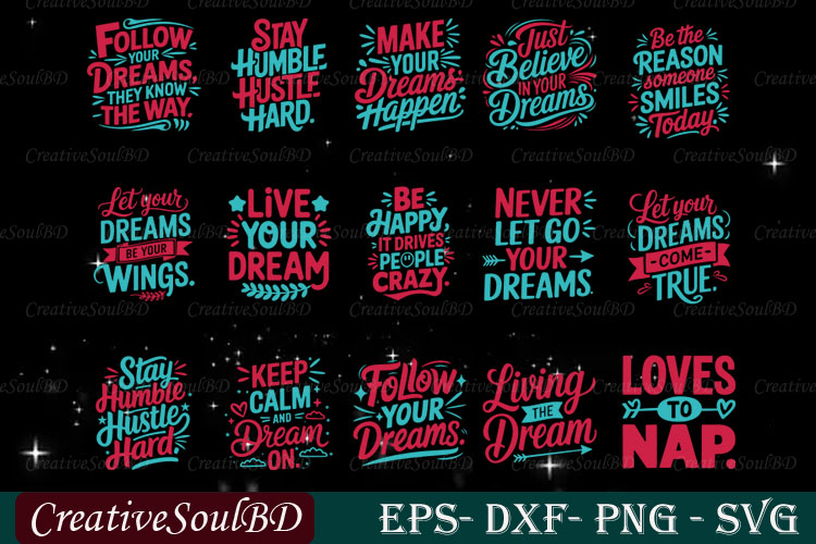 Dream Quotes SVG Bundle Cut File, Motivational Svg,