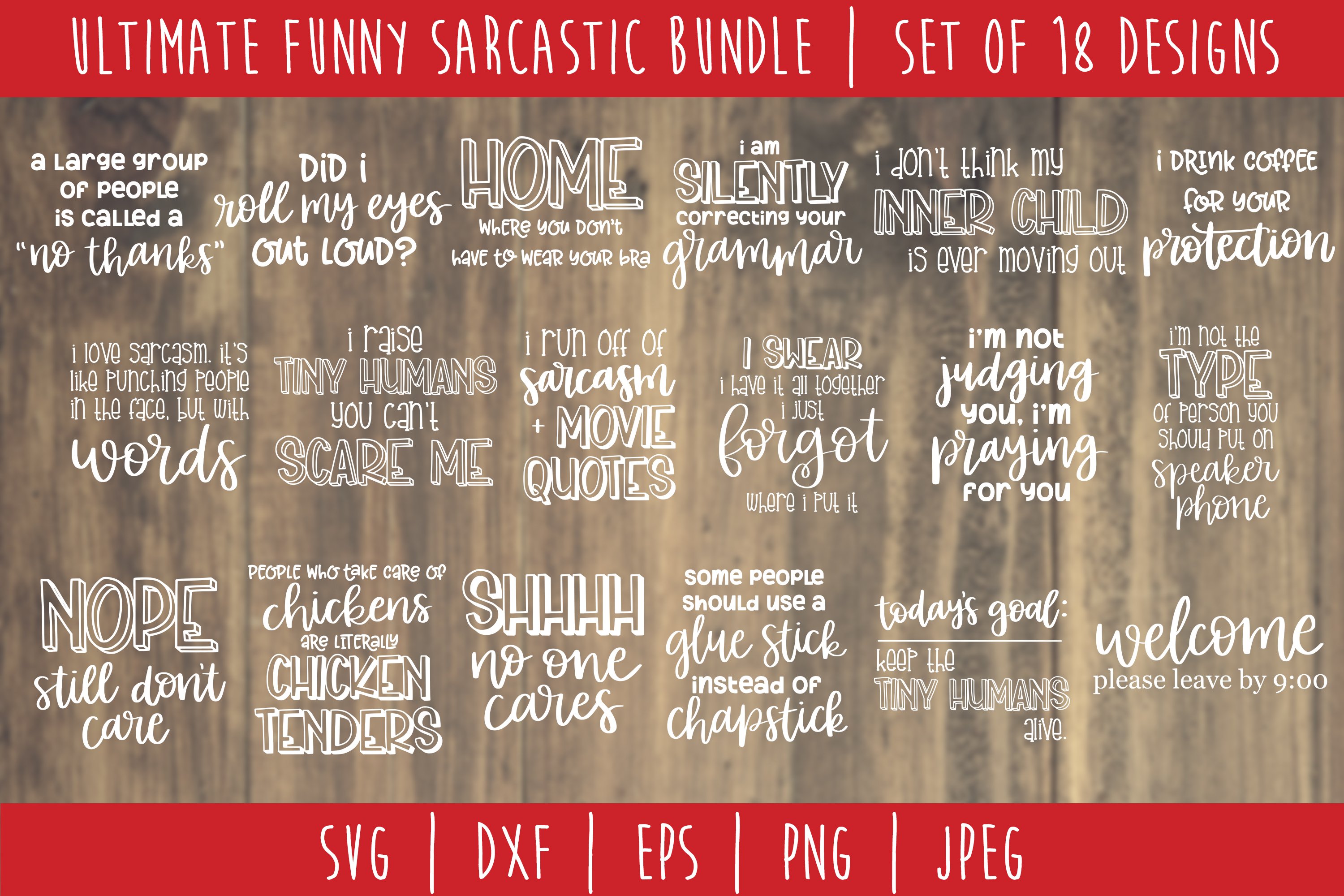 Ultimate Funny Sarcastic Bundle Set of 18 - SVG
